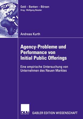 Kurth | Kurth, A: Agency-Probleme und Performance von Initial Public | Buch | 978-3-8350-0052-0 | sack.de