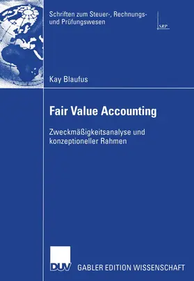 Blaufus |  Fair Value Accounting | Buch |  Sack Fachmedien