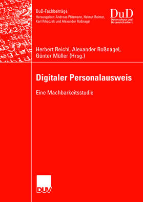 Reichl / Roßnagel / Müller |  Digitaler Personalausweis | Buch |  Sack Fachmedien