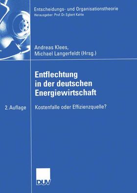Klees / Langerfeldt | Entflechtung in der deutschen Energiewirtschaft | Buch | 978-3-8350-0055-1 | sack.de