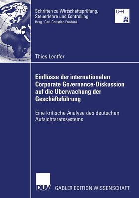 Lentfer | Lentfer, T: Einflüsse der internationalen Corporate Governan | Buch | 978-3-8350-0057-5 | sack.de