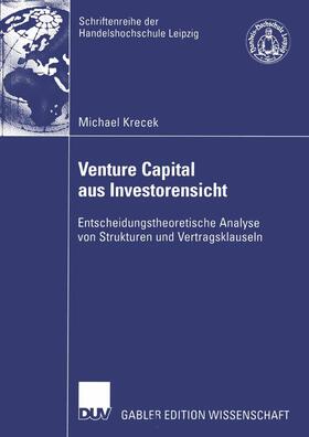 Krecek | Krecek, M: Venture Capital aus Investorensicht | Buch | 978-3-8350-0066-7 | sack.de