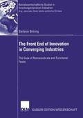 Bröring |  Bröring, S: Front End of Innovation in Converging Industries | Buch |  Sack Fachmedien
