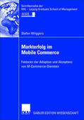 Wriggers |  Wriggers, S: Markterfolg im Mobile Commerce | Buch |  Sack Fachmedien