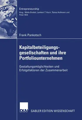 Pankotsch |  Kapitalbeteiligungsgesellschaften und ihre Portfoliounternehmen | Buch |  Sack Fachmedien