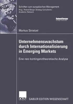Strietzel |  Unternehmenswachstum durch Internationalisierung in Emerging Markets | Buch |  Sack Fachmedien