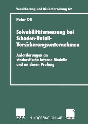 Ott | Ott, P: Solvabilitätsmessung bei Schaden-Unfall-Versicherung | Buch | 978-3-8350-0160-2 | sack.de