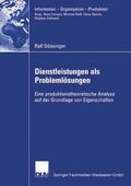 Gössinger |  Gössinger, R: Dienstleistungen als Problemlösungen | Buch |  Sack Fachmedien