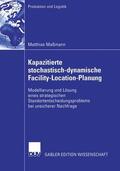 Maßmann |  Maßmann, M: Kapazitierte stochastisch-dynamische Facility-Lo | Buch |  Sack Fachmedien