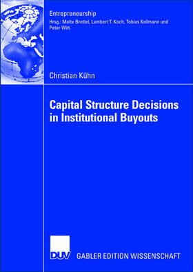 Kühn | Kühn, C: Capital Structure Decisions in Institutional Buyout | Buch | 978-3-8350-0229-6 | sack.de