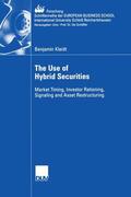 Kleidt |  Kleidt, B: Use of Hybrid Securities | Buch |  Sack Fachmedien