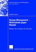 Cacaci |  Cacaci, A: Change Management - Widerstände gegen Wandel | Buch |  Sack Fachmedien