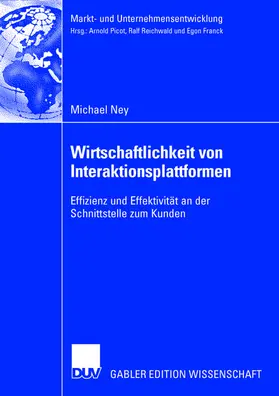 Ney |  Wirtschaftlichkeit von Interaktionsplattformen | Buch |  Sack Fachmedien