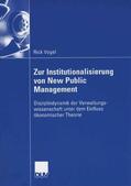 Vogel |  Zur Institutionalisierung von New Public Management | Buch |  Sack Fachmedien