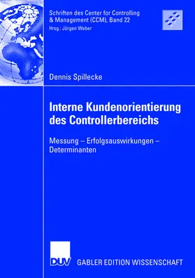 Spillecke |  Spillecke, D: Interne Kundenorientierung des Controllerberei | Buch |  Sack Fachmedien