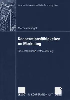 Schögel | Kooperationsfähigkeiten im Marketing | Buch | 978-3-8350-0313-2 | www.sack.de