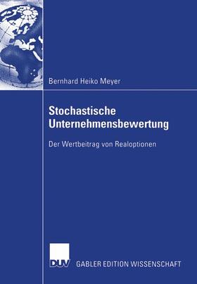 Meyer | Stochastische Unternehmensbewertung | Buch | 978-3-8350-0336-1 | sack.de