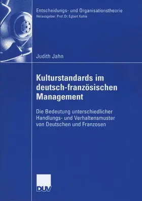 Jahn |  Kulturstandards im deutsch-französischen Management | Buch |  Sack Fachmedien