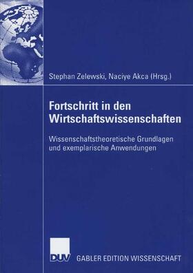 Zelewski / Akca |  Fortschritt in den Wirtschaftswissenschaften | Buch |  Sack Fachmedien