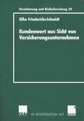 Friederichs-Schmidt |  Friederichs-Schmidt, S: Kundenwert aus Sicht von Versicherun | Buch |  Sack Fachmedien