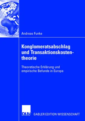 Funke |  Konglomeratsabschlag undTransaktionskostentheorie | Buch |  Sack Fachmedien