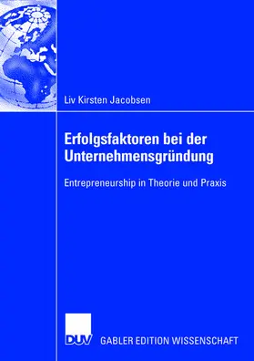 Jacobsen | Erfolgsfaktoren bei der Unternehmensgründung | Buch | 978-3-8350-0379-8 | sack.de