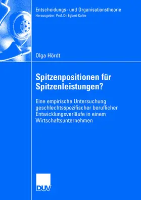 Hoerdt |  Spitzenpositionen für Spitzenleistungen? | Buch |  Sack Fachmedien