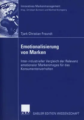 Freundt |  Emotionalisierung von Marken | Buch |  Sack Fachmedien
