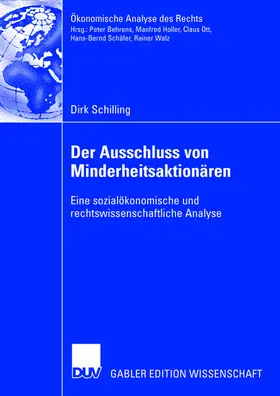 Schilling |  Der Ausschluss von Minderheitsaktionären | Buch |  Sack Fachmedien