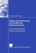 Petersen |  Petersen, S: Einfluss der Besteuerung auf die Wahl der Organ | Buch |  Sack Fachmedien