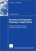 Martín Díaz |  Martín Díaz, L: Evaluation of Cooperative Planning in Supply | Buch |  Sack Fachmedien
