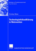 Mieke |  Mieke, C: Technologiefrühaufklärung in Netzwerken | Buch |  Sack Fachmedien