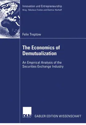 Treptow |  The Economics of Demutualization | Buch |  Sack Fachmedien