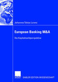 Lorenz |  European Banking M&A | Buch |  Sack Fachmedien