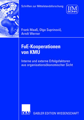 Maaß / Suprinovic / Werner | Maaß, F: FuE-Kooperationen von KMU | Buch | 978-3-8350-0480-1 | sack.de