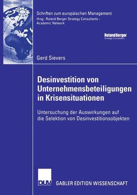 Sievers | Sievers, G: Desinvestition von Unternehmensbeteiligungen in | Buch | 978-3-8350-0491-7 | sack.de