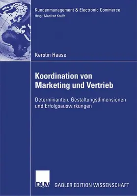 Haase |  Koordination von Marketing und Vertrieb | Buch |  Sack Fachmedien