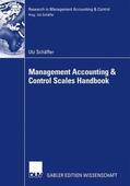Schäffer |  Schäffer, U: Management Accounting & Control Scales Handbook | Buch |  Sack Fachmedien