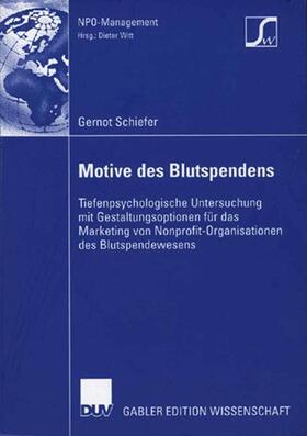 Schiefer | Schiefer, G: Motive des Blutspendens | Buch | 978-3-8350-0572-3 | sack.de