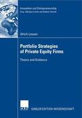 Lossen |  Lossen, U: Portfolio Strategies of Private Equity Firms | Buch |  Sack Fachmedien