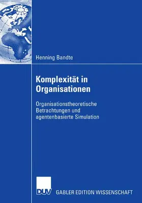 Bandte |  Komplexität in Organisationen | Buch |  Sack Fachmedien