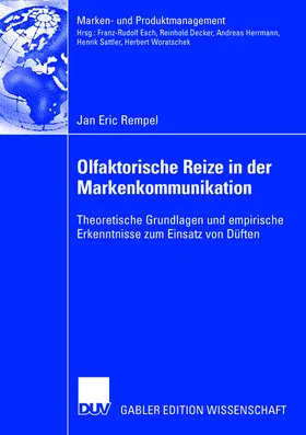 Rempel |  Olfaktorische Reize in der Markenkommunikation | Buch |  Sack Fachmedien