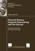 Jostarndt |  Jostarndt, P: Financial Distress, Corporate Restructuring an | Buch |  Sack Fachmedien