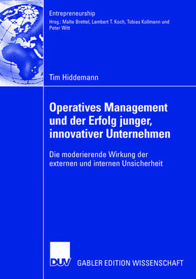 Hiddemann | Hiddemann, T: Operatives Management und der Erfolg junger, i | Buch | 978-3-8350-0592-1 | sack.de