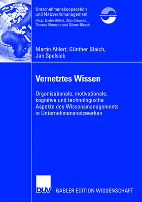 Ahlert / Spelsiek / Blaich | Vernetztes Wissen | Buch | 978-3-8350-0615-7 | sack.de