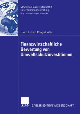 Klingelhöfer | Klingelhöfer, H: Finanzwirtschaftliche Bewertung von Umwelts | Buch | 978-3-8350-0618-8 | sack.de