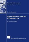 Van Roosebeke |  Roosebeke, B: State Liability for Breaches of European Law | Buch |  Sack Fachmedien