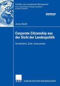 Barth |  Barth, J: Corporate Citizenship aus der Sicht der Landespoli | Buch |  Sack Fachmedien