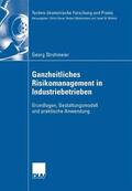 Strohmeier |  Strohmeier, G: Ganzheitliches Risikomanagement in Industrieb | Buch |  Sack Fachmedien