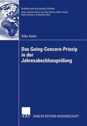 Adam | Adam, S: Going Concern Prinzip in der Jahresabschlussprüfung | Buch | 978-3-8350-0693-5 | sack.de